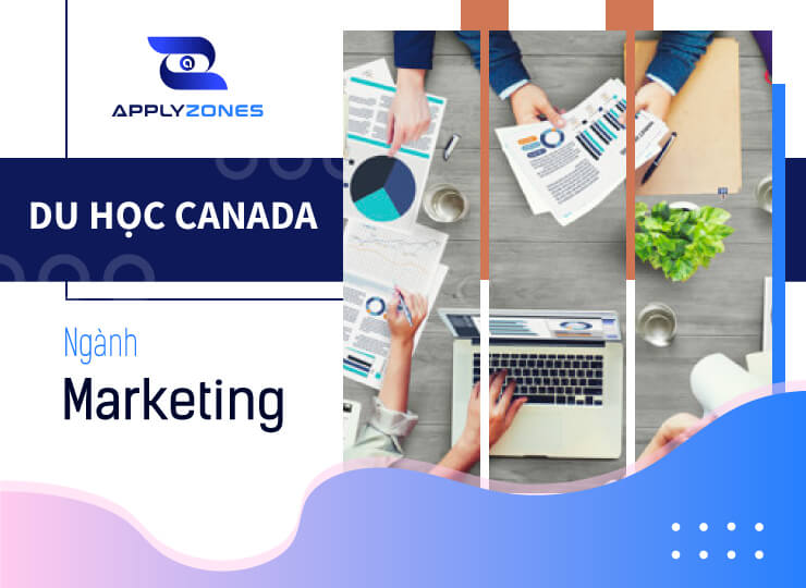 Du học Canada ngành Marketing